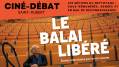 Cine debat st hubert balai libere