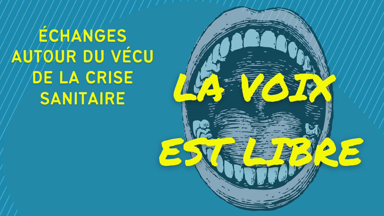 La voix est libre