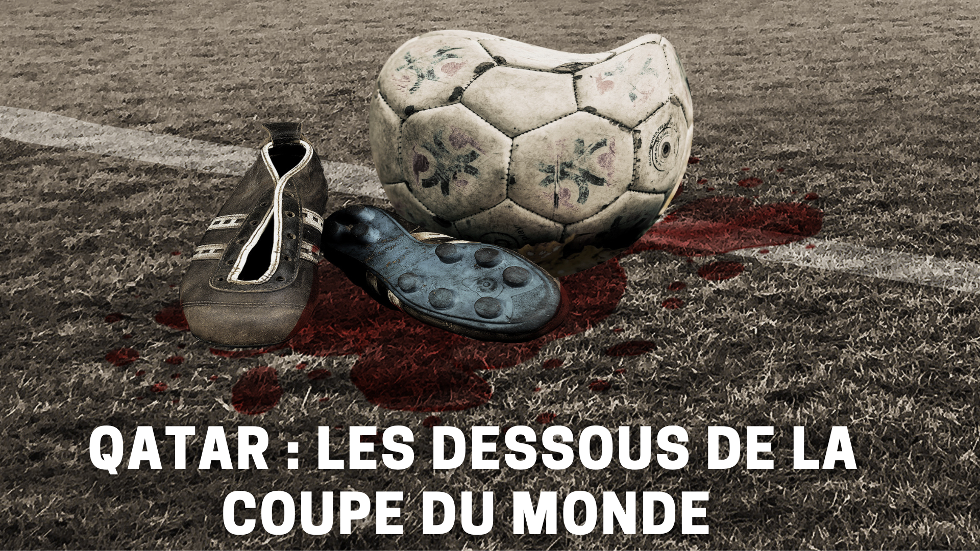 Qatar les dessous de la coupe du monde