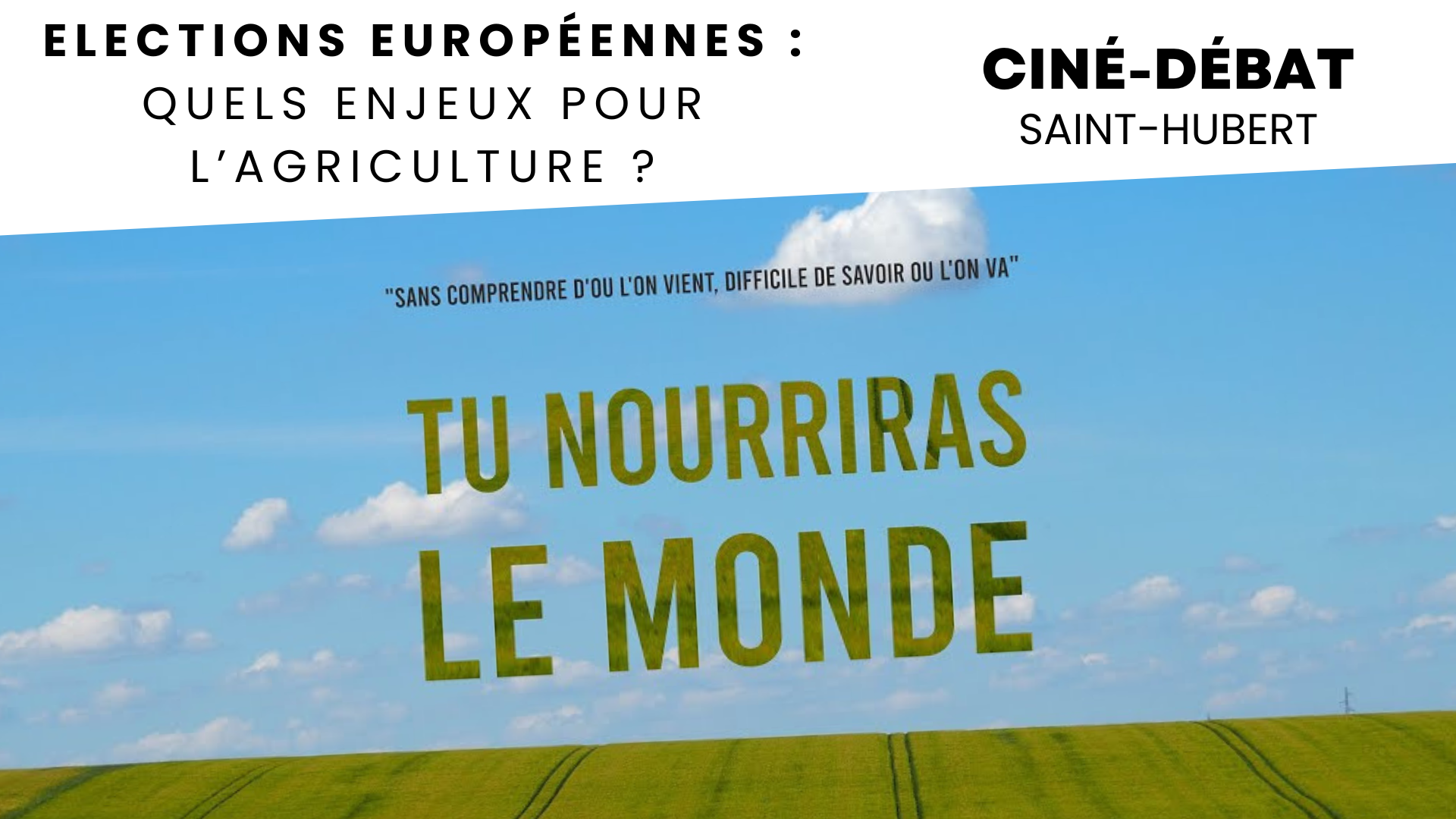 St hub cine debat tu nourriras le monde